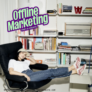 Offline Marketing